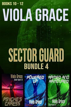 Sector Guard Bundle 4 (eBook, ePUB) - Grace, Viola