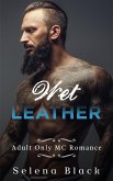 Wet Leather (eBook, ePUB) Wet Leather (eBook, ePUB)