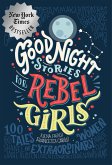 Good Night Stories for Rebel Girls: 100 Tales of Extraordinary Women (eBook, ePUB)