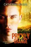 Prickly Orange (Ogorth Clan, #7) (eBook, ePUB)