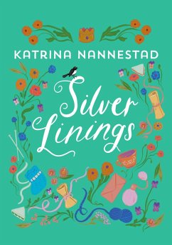 Silver Linings (eBook, ePUB) - Nannestad, Katrina