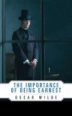 The Importance of Being Earnest (eBook, ePUB)