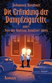 Die Erfindung der Dampfzigarette (eBook, ePUB)