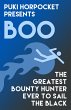 Boo: The Greatest Bounty Hunter Ever to... - Bild 1