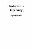 Basiswissen - Ernährung (eBook, ePUB) Basiswissen - Ernährung (eBook, ePUB)