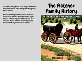 Fletcher Family History : England to Virginia and Onward (eBook, ePUB) Fletcher Family History : England to Virginia and Onward (eBook, ePUB)
