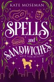 Spells and Sandwiches (West Side Witches, #1) (eBook, ePUB)