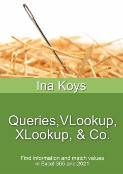 Queries, VLookup, XLookup, & Co. (eBook, ePUB) - Koys, Ina