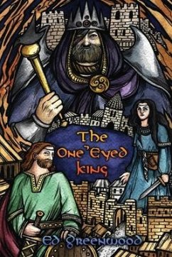 The One Eyed King - Greenwood, Ed