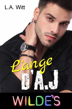 Cover L'ange d'A.J (Wilde's (French), #2) (eBook, ePUB)