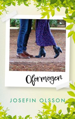 Oförmögen - Olsson, Josefin