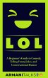 LOL: A Beginner's Guide to Comedy,... - Bild 1