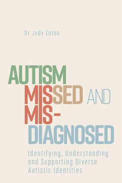 Cover Autism Missed and Misdiagnosed (eBook, ePUB)