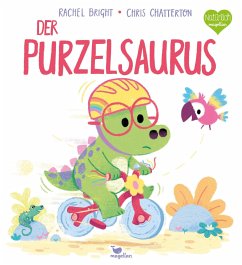 Der Purzelsaurus - Bright, Rachel