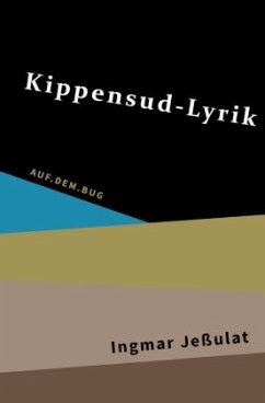 Kippensud-Lyrik - Jeßulat, Ingmar