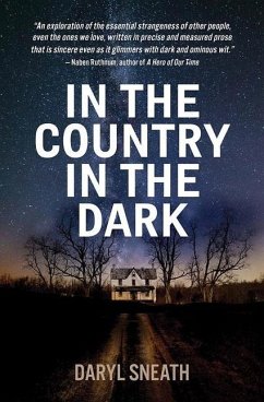 In the Country in the Dark - Sneath, Daryl