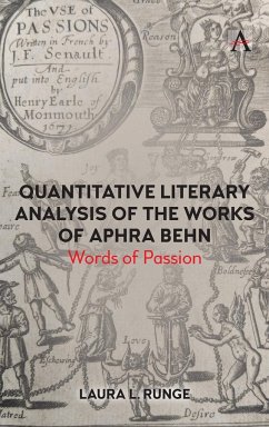 Quantitative Literary Analysis of the Works of Aphra Behn - Runge, Laura L.