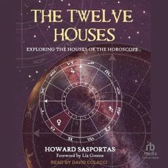 The Twelve Houses - Sasportas, Howard