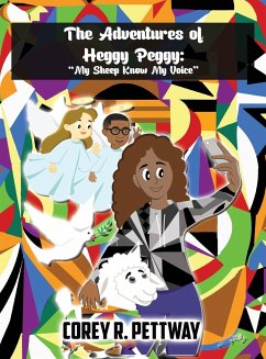 The Adventures of Heggy Peggy - Pettway, Corey Ron