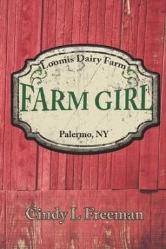 Farm Girl - Freeman, Cindy L.