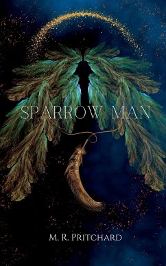 Sparrow Man - Pritchard, M. R.