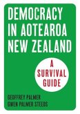 Democracy in New Zealand: A Survival Guide