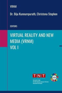 Virtual Reality and New Media - Vol 1 - Kunnumpurath, Biju