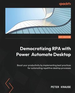 Cover Democratizing RPA with Power Automate Desktop