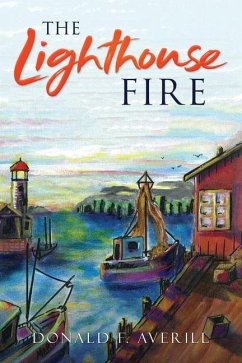 The Lighthouse Fire - Averill, Donald