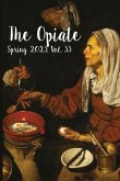 The Opiate: Spring 2023, Vol. 33