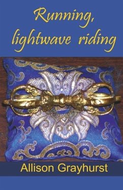 Running, lightwave riding - Grayhurst, Allison