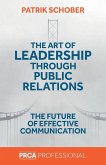 The Art of Leadership through Public Relations