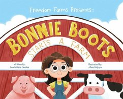 Bonnie Boots Starts A Farm - Cavalea, Dana