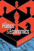 Of Politics & Economics: The School of Hard Knocks and Gentle Persuasion