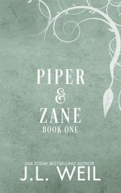 Piper & Zane: White Raven - Weil, J. L.