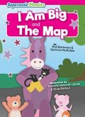 I Am Big: The Map