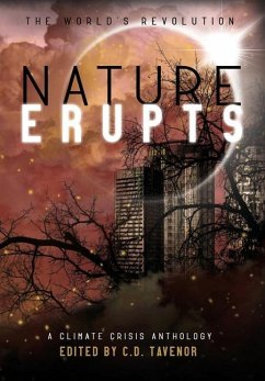 Nature Erupts - Tavenor, C D; Maccready, S E; Faulkner, Ae