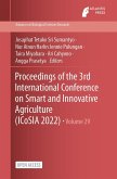Proceedings of the 3rd International Conference on Smart and Innovative Agriculture (ICoSIA 2022)