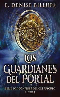 Los Guardianes del Portal - Billups, E. Denise