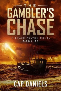 The Gambler's Chase - Daniels, Cap