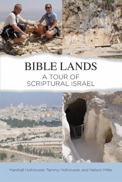 Bible Lands - Holtvluwer, Marshall; Holtvluwer, Tammy; Miller, Nelson