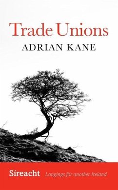 Trade Unions - Kane, Adrian