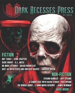 Dark Recesses Press: Vol. 7 - Issue 18 - Giffin, Andrew; Hornfeldt, Brian; Seate, Jay