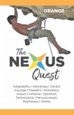 The Nexus Quest: The Orange Virtues