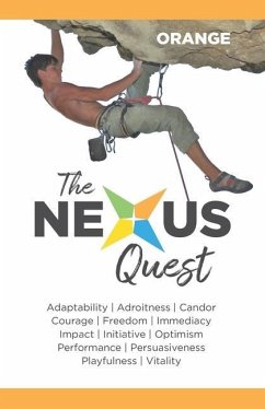 The Nexus Quest: The Orange Virtues - Bryce, Nathan K.