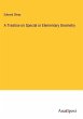 A Treatise on Special or Elementary... - Bild 1