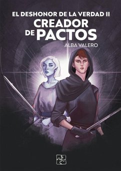 Cover El deshonor de la verdad II: Creador de pactos