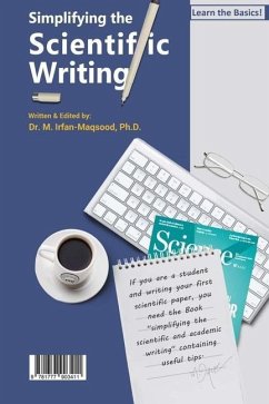Simplifying the Scientific Writing: Learn the Basics! - Irfan-Maqsood, Muhammad
