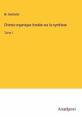 Chimie organique fondée sur la synthèse