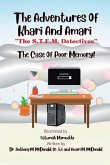The Adventures Of Khari And Amari 